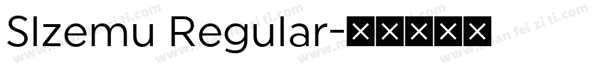 Slzemu Regular字体转换